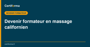 Devenir formateur en massage californien — Certiforma