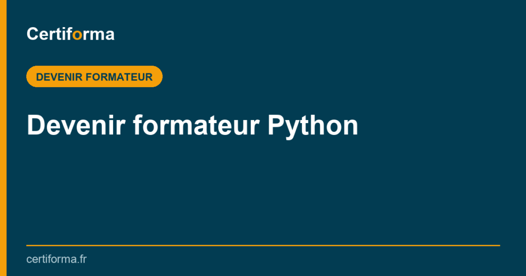 Devenir formateur Python — Certiforma