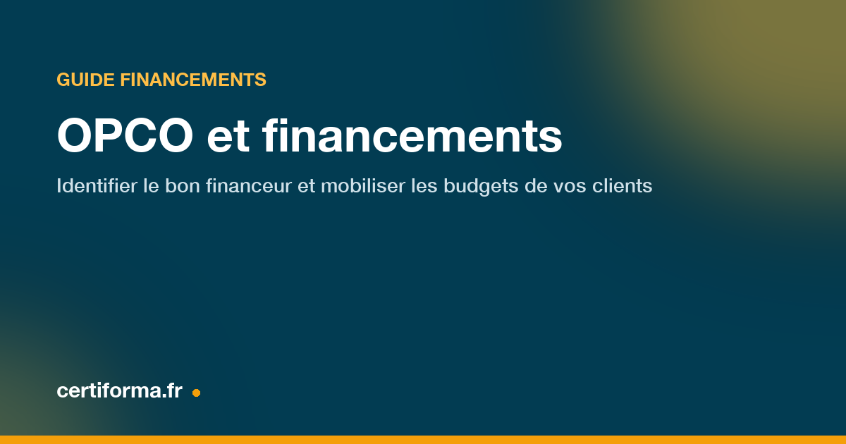Guide des financements OPCO — Certiforma
